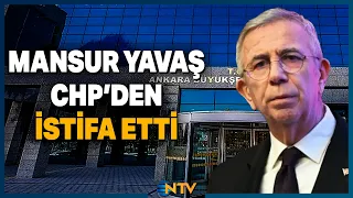 Breaking News: Ankara Metropolitan Mayor Mansur Yavaş Resigns from CHP | NTV