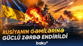 Ukrainian army strikes Russian military targets in the Black Sea - Baku TV