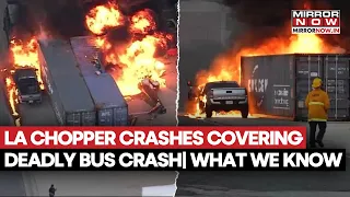 Los Angles Horror: News Helicopter Crashes While Covering Deadly Metro Bus Collision | What We Know