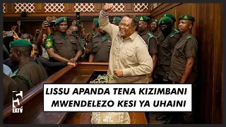 TUNDU LISSU AKIPANDA KIZIMBANI LEO, MWENDELEZO WA KESI YA UHAINI