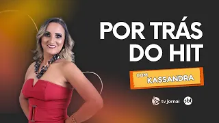 BEHIND THE HIT: Kassandra looks back on her career and the success of the song "Homem é Tudo Igual"