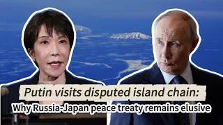 Putin visits disputed island: Why Russia-Japan peace treaty remains elusive