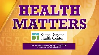 Health Matters: Salina Regional- Medicare Wellness