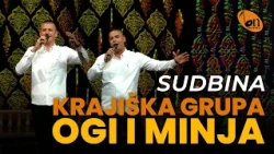 Krajiška grupa "Ogi i Minja" - Sudbina BN Music Etno 2026
