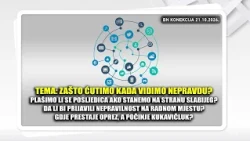Zašto ćutimo kada vidimo nepravdu? || BN KONEKCIJA