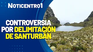 Watchdogs and miners in conflict over Santurbán moorland boundary request