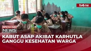 Risiko Kesehatan di Balik Asap Karhutla | Breaking News