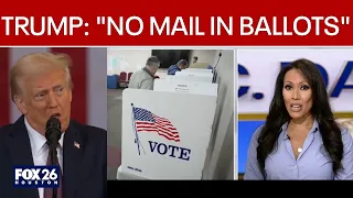 TRUMP: "NO MAIL IN BALLOTS"
