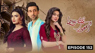 Love Life Aur Lahore - Episode 152 | Sami Khan, Moammar Rana, Fiza Ali | Latest Pakistani Drama