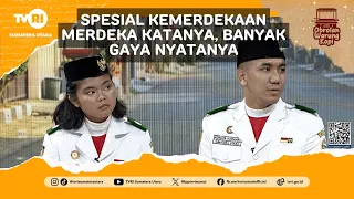 OBROLAN WARUNG KOPI [Spesial Kemerdekaan: Merdeka Katanya, Banyak Gaya Nyatanya] TVRI SUMATERA UTARA