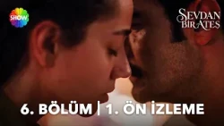 Sevdan Bir Ateş 6. Bölüm 1. Ön İzleme | "Bırak yardım edeyim..."