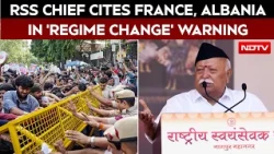 Mohan Bhagwat Speech | With France, Albania Examples, RSS Chief Warns Against "Regime Change" Bid