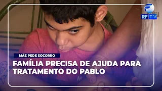 Alerta Total - Family needs help with Pablo's treatment