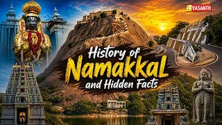 Namma Ooru Namma Kathai | ஒற்றைக்கல்லில் நாமக்கல் மலைக்கோட்டை! காலத்தால் அழியாத வரலாறு | Vasanth TV