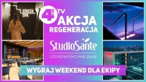 KONKURS! AKCJA REGENERACJA! - wygraj weekend dla ekipy w STUDIO SANTE - uzdrowisko miejskie