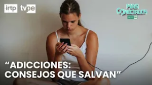 Estrategias para prevenir adicciones en jóvenes | “Más conectados”