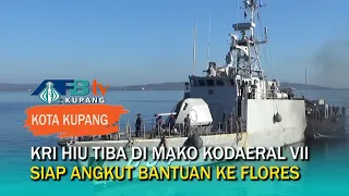 KRI Hiu Docks in Kupang, Ready to Transport Aid to Maumere