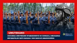 Gucunga umutekano w'abakomeye no kurasa || Ubuhanga bw'Abapolisi bato basaga 1600 basoje amahugurwa