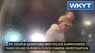 Ky. couple questions why police surrounded their house during a Flock camera investigation
