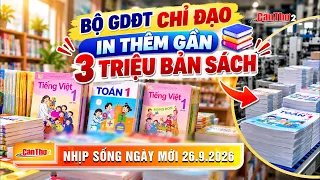 Ministry of Education and Training directs printing of nearly 3 million additional books | New Da...