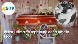 Piden justicia en sepelio de doña Amelia León (Madre de Lisbany León).