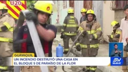 Fire destroys a house in block 5 of Paraíso de la Flor | Televistazo | Ecuavisa