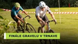 Finále Gravelu v Trnave