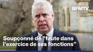 Affaire Epstein: l'ex-prince Andrew arrêté