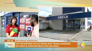 3 TST ORDERS END OF CAIXA EMPLOYEES' STRIKE