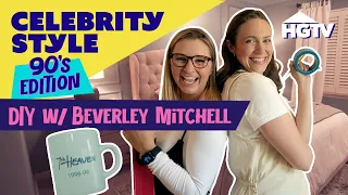 DIY Bedroom Makeover with Beverley Mitchell | Celebrity Style: 90s Edition | HGTV