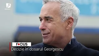 Focus September 22 - Decision in the Georgescu case