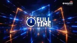 برنامج Full-Time - حلقة 18 أكتوبر 2026