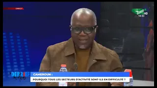 CAMEROUN : Pourquoi tous les secteurs d’activité sont-ils en difficulté ?