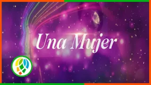 Una Mujer.