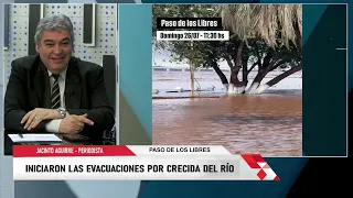 JACINTO AGUIRRE, JOURNALIST FROM PASO DE LOS LIBRES - EVACUATIONS HAVE BEGUN DUE TO RISING RIVER ...