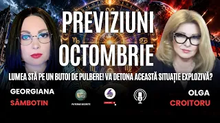 PREVIZIUNI OCTOMBRIE - LUMEA STĂ PE UN BUTOI DE PULBERE! VA DETONA ACEASTĂ SITUAȚIE EXPLOZIVĂ?