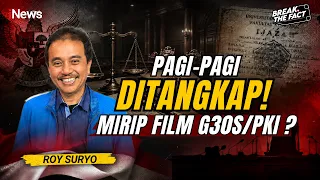 ROY SURYO BONGKAR Detik-Detik Penangkapannya: "Seperti Adegan Film G30S/PKI! | BTF