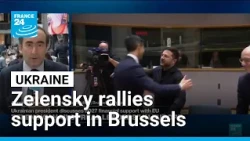 Zelensky hails "real leaders" in Europe, blasts Trump's diesel deal with Russia • FRANCE 24