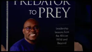 Talking Books: From Predator to Prey: Leadership Lessons from the African Wild and Beyond