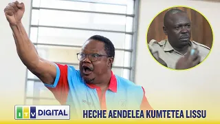 KESI YA UHAINI: HECHE KUENDELEA KUMTETEA LISSU