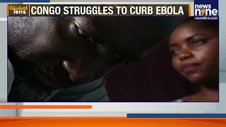 Ebola Virus Crisis: Congo Struggles to Contain Deadly Outbreak | News9