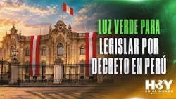 Green light to legislate by decree in Peru | Today in the World