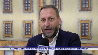 CALTABELLOTTA RENEWS PARTICIPATION IN THE “FOLLOWING IN THE FOOTSTEPS OF SAINT BERNARD” PILGRIMAG...