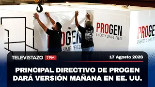 Televistazo 7PM🔴 Caso Progen: Calero dice que envió su versión escrita a Fiscalía | 17 Agosto 2026