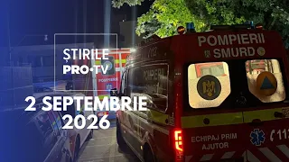 Știrile PRO TV - 2 Septembrie 2026 | Alertă sanitară în Saturn