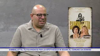 SAMBALLETTA: EVERYTHING READY FOR THE SHOW PREMIERING AT THE MUNICIPALITY TOMORROW