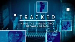 Tracked: Inside the Surveillance State Debate