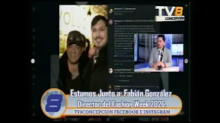 Noticias Las Entrevistas a Fabián González Director Fashion Week Concepción 2026 11 09 2026