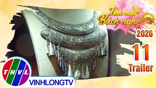 Trailer | The Essence of Vietnamese Craftsmanship 2026 - Episode 11: The Artistry of Silver Engra...