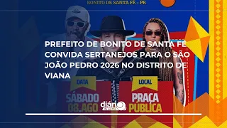 Mayor of Bonito de Santa Fé invites locals to the 2026 São João Pedro festival in Viana District